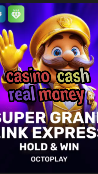 casino cash real money-w4cy2mdjlx2bf.com